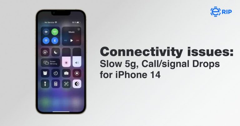 Connectivity Issues: Slow 5G, Call/Signal Drops for iphone 14