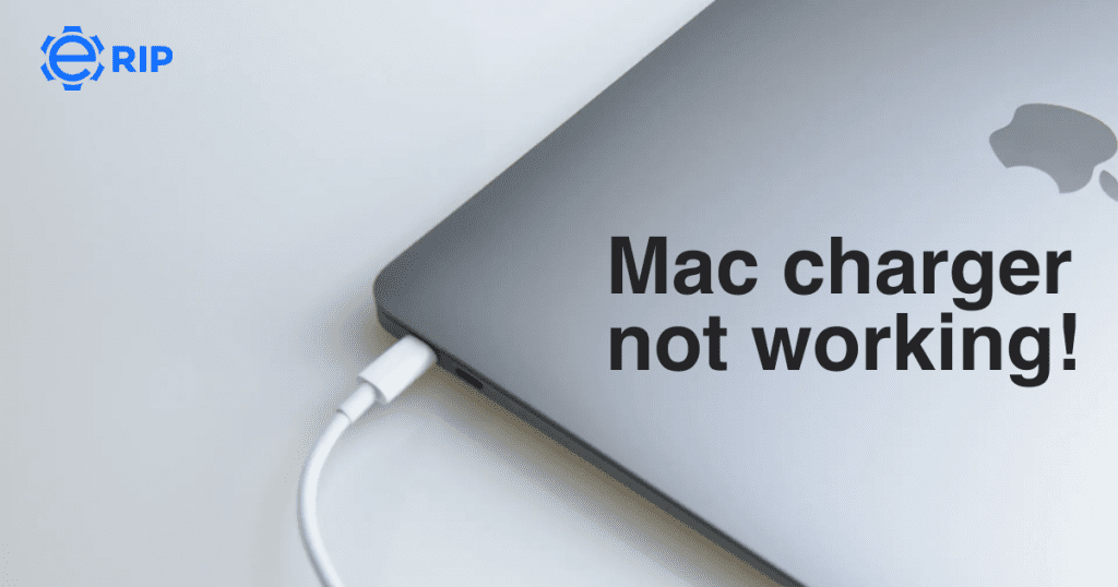 Mac charger not working: Causes and how to fix it